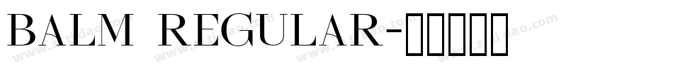 BALM Regular字体转换